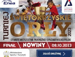 Świętokrzyskie Orły 2023 III – Otwarte Mistrzostwa Piłki Nożnej o Puchar Wolnej Polski –  Relacja z finału