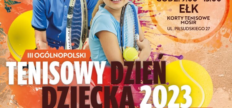III Ogólnopolski Tenisowy Dzień Dziecka