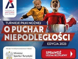 TURNIEJ PIŁKI NOŻNEJ O PUCHAR NIEPODLEGŁOŚCI Toruń – Relacja