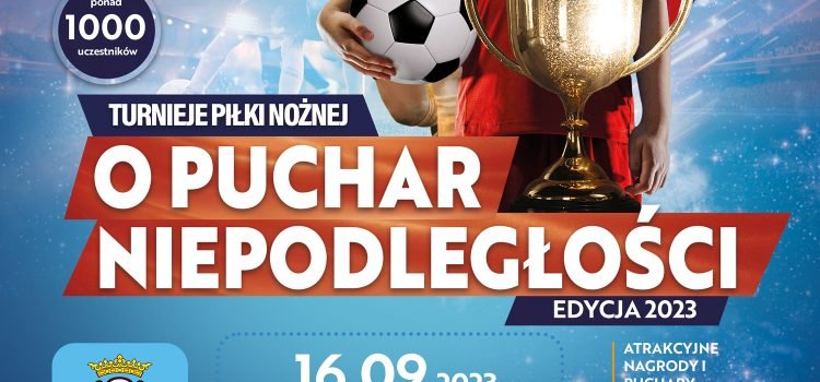 TURNIEJ PIŁKI NOŻNEJ O PUCHAR NIEPODLEGŁOŚCI IV Chełmno – Relacja