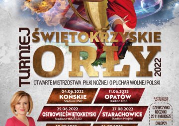 Świętokrzyskie Orły Otwarte Mistrzostwa Piłki Nożnej o Puchar Wolnej Polski 2022