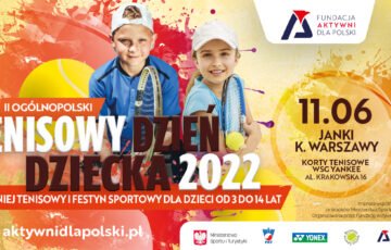 Ruszyły zapisy na Ogólnopolski Tenisowy Dzień Dziecka